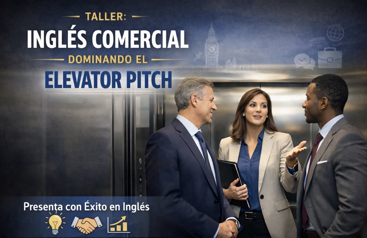 Inglés comercial: dominando el Elevator Pitch